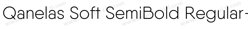 Qanelas Soft SemiBold Regular字体转换